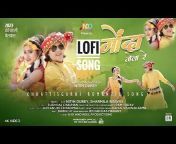 Chhattisgarhi Lofi Songs