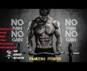 Pankesh Fitness