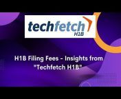 Techfetch H1B - Latest H1B News u0026 Updates
