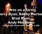 Three on a String- at GSUMC 2020 Concert Series February 3, 2020. Very entertaining and fine music. My favorite was their rendition of the late Vaughn Monrow&#39;s