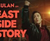 Mulan: An East Side Story is an action musical based on the tale we all know and love. Enjoy our gangster reboot with this musical number: