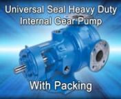 A step by step guide on how to replace a packing seal within a Universal Seal pump with packing.nnApplies to:nSizes: H, HL, K, KK, L, LQ, LLnModels: 123A, 124A, 124AH, 124AE, 124E, 124EH, 126A, 127A, 223A, 224A, 226A, 227AnnVisit www.VikingPump.com for manuals and more information.