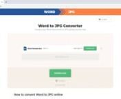 Word to JPG converter - https://wordjpg.comnConvert Word to JPG for free
