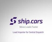 Central Dispatch Load Importer &#124; Ship.CarsnnThis Chrome extension is the best way to import your Central Dispatch car shipping orders into your Ship.Cars account. nnWhy should you import your Central Dispatch orders into Ship.Cars?nnBENEFITS:n1) Easy, one-click order importing. No more file saving and downloading, no manual importing, no time wastingn2) Imported orders are now fully prepared to be assigned to your driversn3) Instant electronic paperwork generation (Invoicing, customer signed BOL