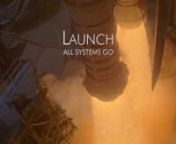 Launch: All Systems Go [Opening] from video com download 124