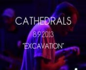 The third song of the set played by Cathedrals on August 9th, 2013 in Virginia Beach, VAnnVideo and audio recorded by Daniel Jeter.