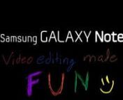 Facebook - https://www.facebook.com/samsunggalaxyraidersnTwitter - https://www.twitter.com/#!/GalaxyRaiderznBlog - https://www.g33kme.com/category/mobilers/nnWith a massive 5.3&#39; Super AMOLED HD Screen, 1.4 ghz Dual core processor, 8 megapixel camera and the amazing S-Pen, video editing on a mobile device has never been so much FUN!nnAll credits for music go to : Artist - Senior Junior Song - Move your feet