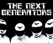 THE NEXT GENERATORSnThe 1st band in the world to play music using motorbikesnFollow us #TNGn.n.n.nMusic tracks:nTake on me (A-ha cover)nJust can&#39;t get enough (Depeche Mode cover)nBillie Jean (Michael Jackson cover)