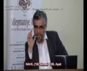 Prof Dr Abdülaziz BAYINDIR&#39;ın, 6 Mayıs 2014 tarihinde, Ensar Vakfı&#39;nda yaptığı, Ali Imran Suresinin 79.ncu ve 80.nci ve ilgili ayetlerle beraber,