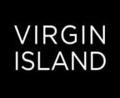 The follow-up to their first sold-out photography book MOTEL &#124; HOTEL, VIRGIN ISLAND by photographer Kevin McDermott featuring model/designer Todd Sanfield starts pre-orders today at www.virginislandbook.com.