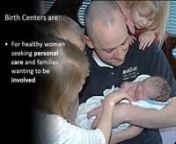 An informational video from the American Association of Birth Centers on birth centers.