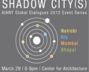 The AIANY Global Dialogues Committee will host an event titled SHADOW CITY(S) to examine patterns of peri-urban growth in the Global South that define some of the most prolific urban typologies of the 21st Century; developments in municipalities or adjunct cities on the periphery of traditional/historical centers that share an urban dichotomy between informal settlement vs. formalized development including gated communities, corporate/industrial campuses and significant infrastructural projects.