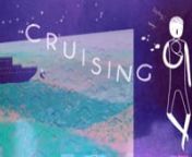 Based on a true story, CRUISING follows a young man through an extrovert&#39;s dream and an introvert&#39;s nightmare; the chaotic and cacophonous world of forced-fun aboard an insular cruise ship. His initial inability to accept his environment drives him to suicidal fantasy, where he learns to cope with his stressors, discomfort and anxieties. nnSound and music by Michael Goldman (www.nonatheband.com, www.facebook.com/Nonasounds)nMix by Jerry SummersnnSpecial thanks to my family, Ana Mouyis, Kirsten W