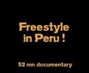 Freestyle in Peru DVD with Emilia Plak and Mathieu Rouanet.nn52mn documentary, plus bonus, sale online athttp://absy.tv/La-boutique-en-ligne-Absy-tvnnEx-world champion Mathieu Rouanet and Emilia Plak,ntwo of paramotoring&#39;s most well-known personalitiesnmeets in Peru for a three months adventure. nThey share with us for freedom, discovery and explorationnflights of exceptional and authentic sites.nFlying with pelicans, Nazca lines, Grand Canyon of Colca and itsncondors, and the ancient city of