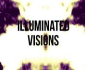 Don&#39;t put to much thought into studying this video.nJust put some headphones, sit back, relax, and vibe out to this Illuminatedvisions productionnnMade solely in Adobe Premeire CCnEdited By: Kendall Thurston