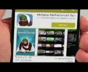 The Spiritual Guide, Shaikh e Tareeqat Ameer e Ahle Sunnat, the Honorable Hazrat Allama Molana Abu Bilal Muhammad Ilyas Qadri Razavi was born on the 26th of Ramadan 1369 A.H. (1950) in Karachi, Pakistan.nnThis video contains very amazing Islamic Mobile App of Android Platform related to Hazrat Maulana Ilyas Attar Qadri. This Android App includes different sections of Media Library such as Madani Muzakra, Islamic Speeches, Story of Maulana Ilyas Qadri, Views of famous Muslim Religious Personaliti