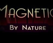 Magnetic By Nature is platforming without platforms: a fast-paced, single-player, 2D adventure mixing fluid motion, split-second decision making, machine-age visuals, and a dynamic soundscape. Unique magnet physics propel the player from one challenge to the next.Point One, the last remaining robot, must journey through dangerous caverns and forgotten ruins to reactivate friends damaged in a magnetic cataclysm.nnFeaturing:n• physics-based puzzles actionn• cross platform leaderboardsn• 12
