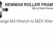 Newman Roller Master - Change M3 Wrench to MZX Wrench from mzx