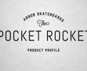 The Pocket Rocket is a performance oriented mini cruiser designed to give you snappy turning and versatility in a small package. With the right amount of concave, an ergonomic standing platform, and a true kicktail, this mini cruiser won&#39;t set any limits on your skateboarding.nnL: 26.00