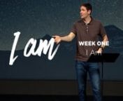 January 31, 2016nI Am (Part 1) - I AmnnThe Gospel of John paints a profound picture of Jesus Christ—His character, His motives, His interactions—as He echoes the Old Testament declaration of God through His seven “I Am” claims.
