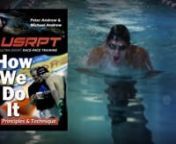 Here&#39;s a great way to get the core principles of how Michael Andrew trains with USRPT-based principles. and understand it&#39;s application from one of the leading coaches and premier swimmer - Peter and Michael Andrew with Indie Swimming. With over 83 National Age Group records, Michael has trained with the USRPT-based approach for the past 5 years. In