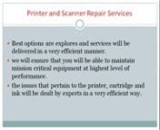 Md smart services provide the Printer and Scanner repair services in Hyderabad. Printers can present a maddening variety of troubles to clients. We guaranteed to bring your empty toner cartridge returned to running circumstance, so long as your cartridge was printing well earlier than it emptied.You could count on same best and web page yield with your first top off Printer services can resolve your printer problems fast and efficaciously. It does no longer depend whether or not you have got a