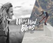 Moxy International releases a second season of the empowering female kiteboarding series, Where the Wind Blows. Colleen’s “Select” cut is the first of five videos, alongside Sensi, Lindsay and Laura - featuring prime action shots from a summer of chasing wind and stacking clips.nnMoxy International in associated with Redtidepictures presents