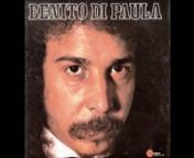 BENITO DI PAULA- AS MELHORES from benito di paula