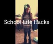 School Life Hacks from school life hacks