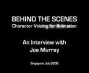Joe Murray&#39;s behind the scenes look at dubbing Japanese Anime.Discussed are Joe&#39;s entry into voice acting and his dubbing contributions to several Japanese Anime re-productions, including Detective Conan, One Piece, Prince of Tennis and Zipang.