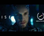 Proof of concept for RISE, created by David Karlak (https://twitter.com/DavidKarlak). nnhttp://conceptrise.comnnSynopsis: nIn the near future, sentient robots are targeted for elimination after they develop emotional symmetry to humans and a revolutionary war for their survival begins.nnStarring Anton Yelchin and Rufus Sewell.