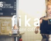 «fika: to have coffee» is a web documentary series about fika, a small but essential part of Swedish day-to-day life. The series makes an attempt at portraying the popular ritual in six episodes.nnThe second episode is all about the social aspect of fika.nnAll episodes &amp; portraits: www.vimeo.com/album/3965742nn---nnWebsite: www.tohave.coffeenFacebook: www.facebook.com/tohavecoffeenTwitter: www.twitter.com/hashtag/fikadocnInstagram: www.instagram.com/explore/tags/fikadocnn---nnScript: Fabia