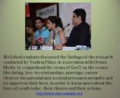 Based on the research conducted by Ormax Media for making of the forthcoming movie ‘Shuddh Desi Romance’, Prin. L. N. Welingkar Institute of Management Development and Research (WeSchool), hosted a panel discussion on the topic, ‘Shuddh Desi India Ki Soch’ with Yashraj films. nnProf. Dr Uday Salunkhe, Group Director, WeSchool said, “Today, education system does not match the rapidly changing attitude of Gen Y. We are not very receptive to the aspirations of the younger generation.