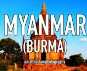 Filmed on location in the beautiful country of Myanmar - Mandalay, Bagan, Inle Lake and Yangon. August 2014.u2028nnPlease ‘like’ on Facebook for more videos and photos.nfacebook.com/matthaslamphotographyu2028nnWatch “Laos PDR”nu2028https://youtu.be/hNkLPoHX8FInWatch “Boracay • The Philippines”u2028nhttps://youtu.be/hrGtGOClwzEnnCanon EOS 700D with EF-S 18-135mm lens. nGoPro Hero 4nFinal Cut Pro XnnMusic:nMilky Chance - Stolen DancenI do not own the rights to the song. Video for per