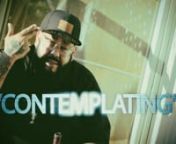 Pay&#36;tyle Music &amp; EMOE TVEE presents the 1st single and official music video “Contemplating” by Don Blanco from the “Love Y’all” (Mixtape/EP). Available for FREE download on or anytime after 9-16-16. Hard copies also available.nnBeat exclusively produced by Tony Mack. nnFilmed, edited, &amp; directed by E-Moe for EMOE TVEE. Co directed by Don Blanco. nnRecorded, Engineered, Mixed &amp; Master by E-Moe at AmplifiEd Studios, Sacramento, Ca.nnDownload this song and the whole “Love Y