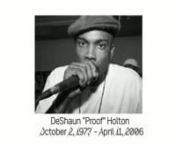 On April 14th, 2010, HouseShoes and DJ Salam Wreck brought a few of their friends out to celebrate the memory of “The Mayor of Detroit,” DeShaun “Proof” Holton. In this clip Al,Ev,OhNo, &amp; Babu bring that boom bap to the party with some ole new sh#t.nn@dirtyred12
