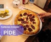 Even though it is supposed that pide spread from the north of Turkey, nowadays pide restaurants,