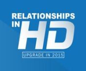 Join Pastor Steve as we learn how to upgrade in 2015 with the new sermon series, Relationships in HD.