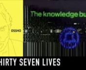 Ossho - Thirty Seven Lives from ossho