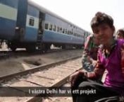 Järnvägsbarnen i Dehli, Indien from dehli