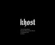 Khost - Avici (Hostage Remix)nfrom the album Corrosive Shroud n(Cold Spring, 2015)nhttps://khostband.bandcamp.com/nnmotion graphics by disco_r.dancenall rights reserved unauthorised copying prohibitedncopyright2015 khost/cold spring/disco_r.dance