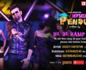Check out the latest track from upcoming Punjabi Film &#39;Myself Pendu&#39; - &#39;Dil De Ramp Te&#39;