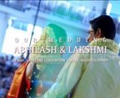Abhilash &amp; Lakshmi Wedding MovienThis is my latest Wedding movie of this year 2015, for KUMAR STUDIOS