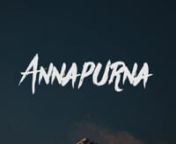 Annapurna, a timelapse short showcasing my time through Western Nepal on the Annapurna Circuit.nnShot on Canon 5D Mark iii and Kessler&#39;s 2nd ShooternEdited with: LR Timelapse 4 and Adobe After Effects.nnMusic