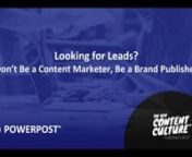 This is a video of a Masterclass webinar featuring Keith Reynolds on January 31, 2019. Here is the description from Powerpost&#39;s landing page:nnDoes your brand need to generate leads and show actual ROI? Ordinary content marketing won’t get you anywhere! You must transform your organization into a publishing company that orients every last detail around generating demand.nnJoin us on Thursday, January 31 at 12 p.m. CDT, as PowerPost joins forces with Keith Reynolds, Founderultimately instilli