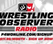 Dave Meltzer gives details on Jimmy Havoc joining AEW, as Garrett Gonzales recaps what went down on the second episode of Road to Double or Nothing. [February 6, 2019]nnBe sure to check out videos of both Wrestling Observer Live and the Bryan &amp; Vinny Show in crystal clear, beautiful HD over at video.f4wonline.com! nnAlso be sure to check out this podcast in full, along with new episodes of Wrestling Observer Radio, Wrestling Observer Live, Filthy Four Daily and tons more over at F4WOnline! O