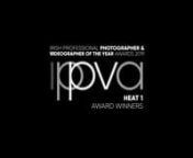 All award winners from Heat 1 of the IPPVA Irish Professional Photographer &amp; Videographer of the Year Awards 2019. Note: contains some fine art nudes.