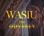 WASIU - THE ODYSSEY from wasiu