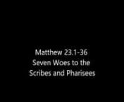 Indian Sign Language (ISL) Bible (KJV) Matthew 23:1-36 Seven Woes to the Scribes and Pharisees
