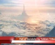 The Fall of Gondolin is a parody of Linkin Park&#39;s Burn it Down: using characters and scenes from Tolkien&#39;s Silmarillion.nn======================Lyrics======================nnV1:nGondolin was betrayed nAs firestorms burned through the sky.nMemories never fade.nSafety no-one nowhere can find.nnBr1:nAnd they came to this turnnFor Tuor and Idril know. nnChorus:nWhat Turgon built up nThe Dark Lord breaks down.nWhat Turgon built up -nHe’ll burn it down -nHe can’t wait to burn it to the ground.nnV2